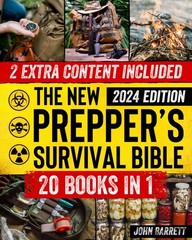 The New Prepper’s Survival Bible: 20 In 1: The Ultimate Collection of the …