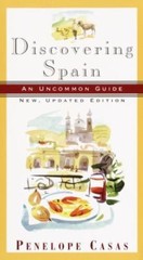 Discovering Spain: An Uncommon Guide; New- Penelope Casas, 0679765697, paperback