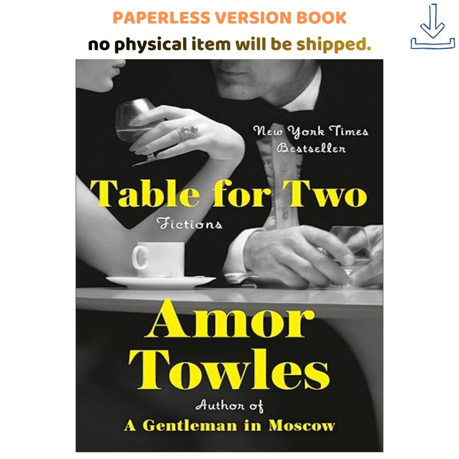Table for Two: Fictions, Amor Towles 2024
