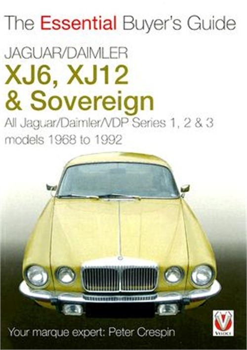 Jaguar/Daimler XJ6, XJ12 & Sovereign (Paperback or Softback)