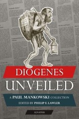 Diogenes Unveiled: A Paul Mankowski, S.J., Collection, , Good Book
