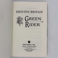 Green Rider – Kristen Britain (1st edition 1st print HC) DAW Books, 1998