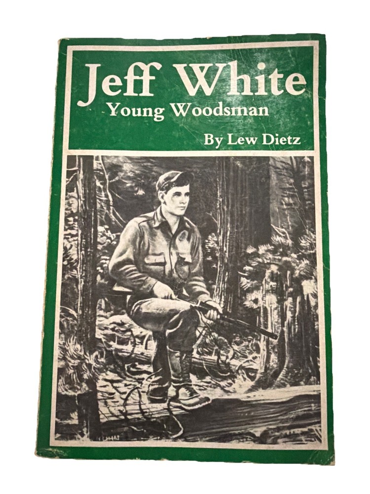 Jeff White: Young Woodsman PB By Lew Dietz reprint of 1951 book Thorndike Press