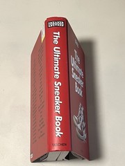 Sneaker Freaker: The Ultimate Sneaker Book by Taschen HARDCOVER