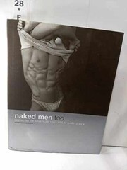 Naked Men, Too: Liberating the Male – Hardcover, by Leddick David – Very Good b