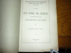 Selden L Wilson. Recollections . . .15th Penna Vol Cavalry. Washington Pa, 1913.