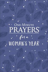 One-Minute Prayers for a Woman’s Year