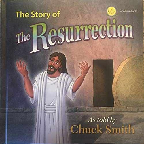 The Story of the Resurrection As – Unknown Binding, by Chuck Smith – Very Good