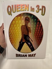 Queen in 3D Updated Edition – 3-D Stereoscopic Book Author: Brian May