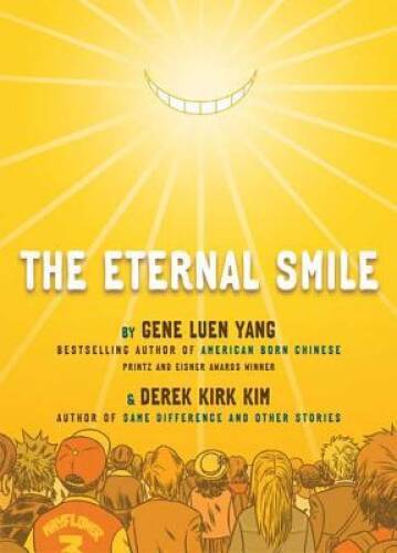 The Eternal Smile: Three Stories – Paperback By Yang, Gene Luen – GOOD