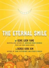 The Eternal Smile: Three Stories – Paperback By Yang, Gene Luen – GOOD