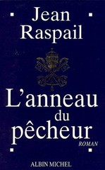 ANNEAU DU PECHEUR (L’) (ROMANS, NOUVELLES, RECITS (DOMAINE By Jean Raspail