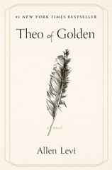 Theo of Golden A Novel Hardcover Inspirational Fiction Book