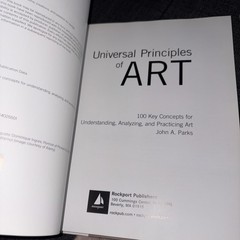 Universal Principles of Art : 100 Key Concepts for Understanding, Analyzing, and