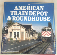 Railroad Signatures Across the Pacific Northwest,American Train Depot Set of 2