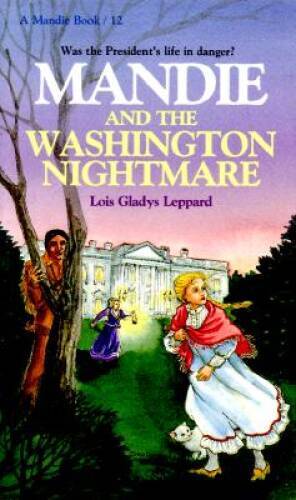 Mandie and the Washington Nightmare (Mandie Books) – VERY GOOD