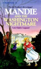 Mandie and the Washington Nightmare (Mandie Books) – VERY GOOD