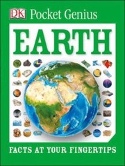 Pocket Genius: Earth: Facts at Your Fingertips by