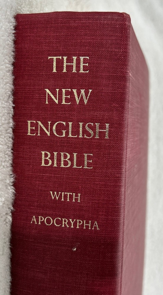 The New English Bible With the Apocrypha ~ Oxford University Press 1970 HC