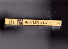 Ripples of Battle: Wars of the Past Still Determine How We Fight, How We live..