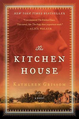 The Kitchen House: A Novel (Deluxe Gift Edition), Grissom, Kathleen, 97814767901