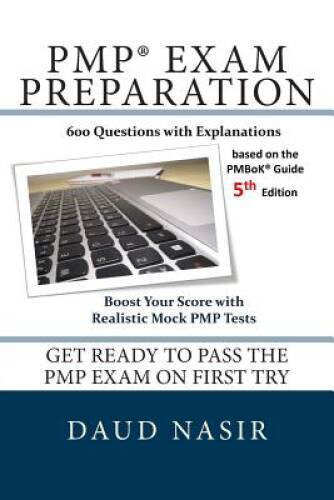 PMP Exam Preparation: 600 Questions with Explanations – Paperback – GOOD