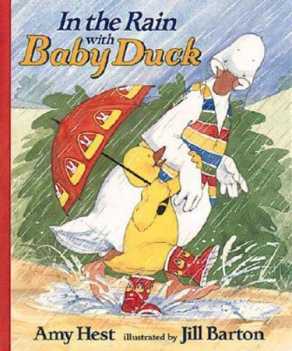 In the Rain with Baby Duck – Hardcover By Hest, Amy – GOOD