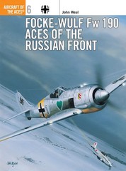 Focke-Wulf Fw 190 Aces of the Russian Front (Osprey Aircraft of the Aces, No…