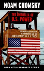 The Umbrella of U.S. Power: The Universal Declaration of Human Rights and the Co