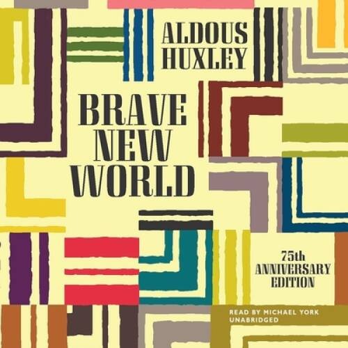Brave New World (75th Anniversary Edition) – Audio CD By Aldous Huxley – GOOD