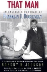 That Man: An Insider’s Portrait of F- 9780195168266, Robert H Jackson, hardcover