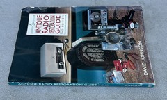 Antique Radio Restoration Guide 2nd Edition David Johnson 1992