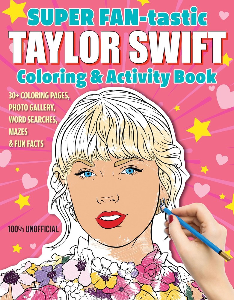SUPER FAN-tastic Taylor Swift Coloring & Activity Book: 30+ Coloring Pages, …