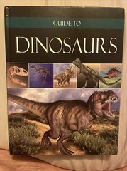 Guide to Dinosaurs