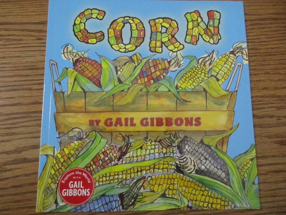 Corn (Gail Gibbons)/Popcorn (Elaine Landau)