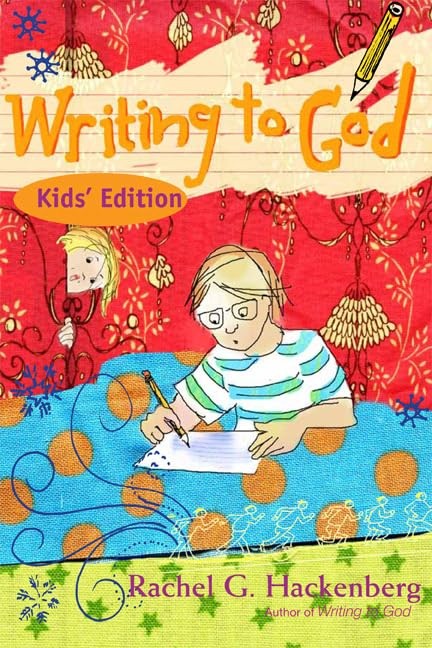 Writing to God: Kids’ Edition