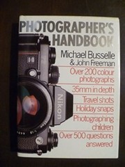 Photographer’s Handbook [Mar 29, 1985] Busselle, Michael