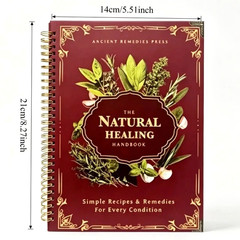 The Natural Healing Handbook Spiral Bound Guide For Herbal Remedies And Natural
