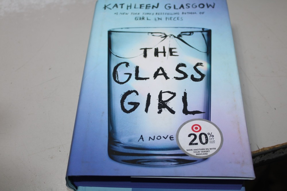 The Glass Girl by Kathleen Glasgow: Hardcover