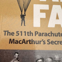WHEN ANGELS FALL Jeremy C Holm 511th Parachute Infantry WWII Toccoa to Tokyo PB