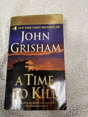 A Time To Kill, John Grisham