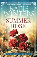 Summer Rose (The Sutton Book Club)