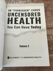 Uncensored Health : 25 Forbidden Cures You Can Have Today – Vol. 2 – Paperback