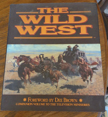 The Wild West By Time-Life Books HC Dust Jacket Coffee Table Book 1993