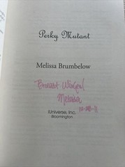Signed Copy Perky Mutant, Paperback by Brumbelow, Melissa, Like New