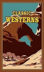 Classic Westerns (Leather-bound Classics) – Leather Bound By Wister, Owen – GOOD
