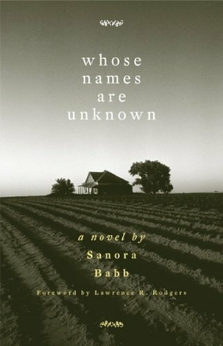 Whose Names Are Unknown by Sanora Babb: New