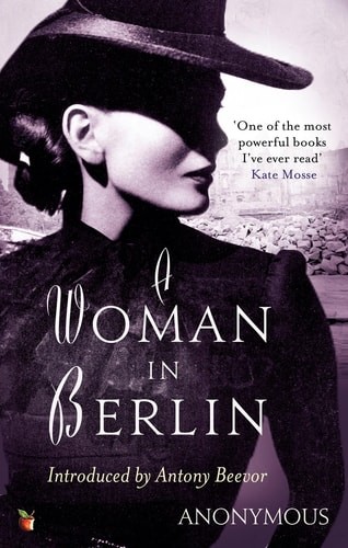 A Woman in Berlin. by Anonymous (paperback)