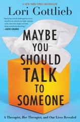 Maybe You Should Talk to Someone: A Therapist, HER Therapist, and Our Liv – GOOD