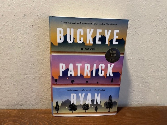 Buckey: A Novel by Patrick Ryan (2025, HC, B & N Book Club Edition)